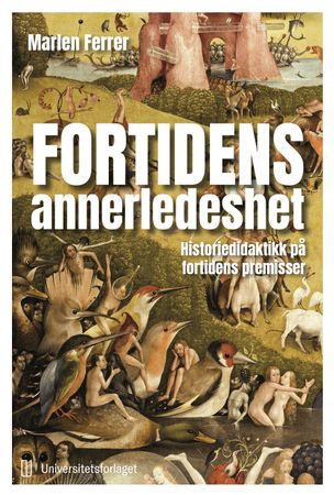 Fortidens annerledeshet