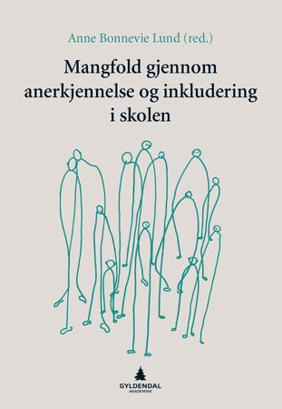 Mangfold gjennom anerkjennelse og inkludering i skolen