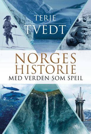 Norges historie: med verden som speil