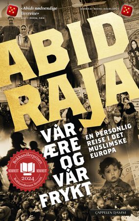 Omslag: Vår ære og vår frykt av Abid Raja