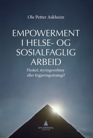 Empowerment i helse- og sosialfaglig arbeid