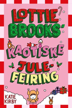 Lottie Brooks' kaotiske julefeiring