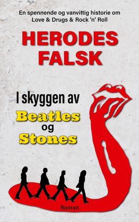 Omslag: I skyggen av Beatles og Stones av Herodes Falsk
