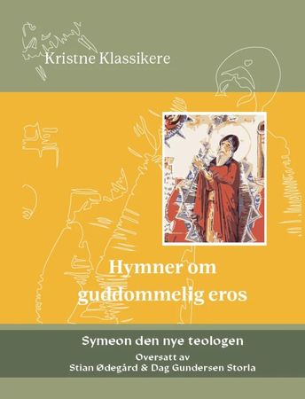 Hymner om guddommelig eros