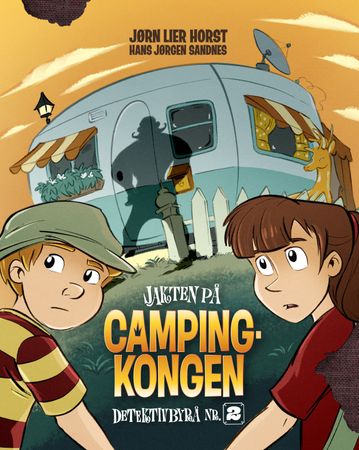Omslag: Jakten på Campingkongen av Jørn Lier Horst