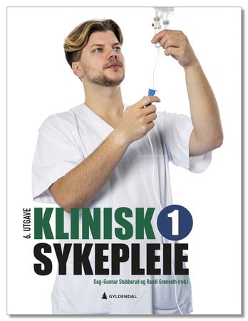 Omslag: Klinisk sykepleie 1 av Dag-Gunnar Stubberud