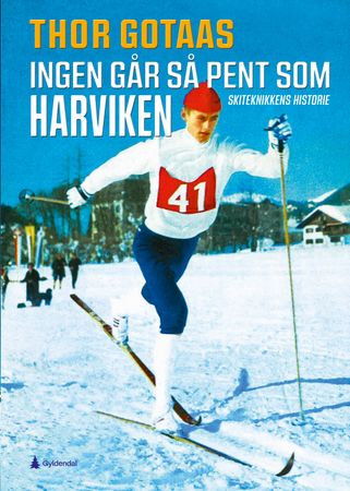 Ingen går så pent som Harviken: skiteknikkens historie