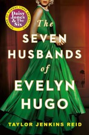 The seven husbands of Evelyn Hugo