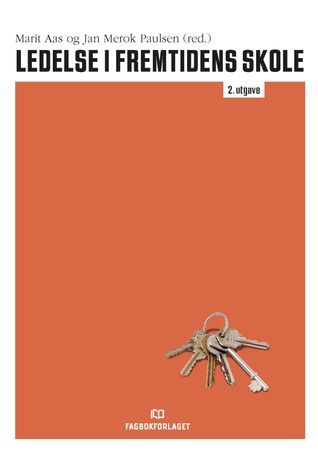 Omslag: Ledelse i fremtidens skole av Marit Aas