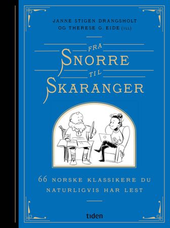 Omslag: Fra Snorre til Skaranger av Janne Stigen Drangsholt