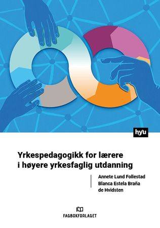 Yrkespedagogikk for lærere i høyere yrkesfaglig utdanning