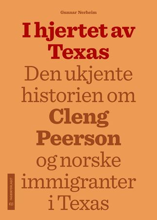 Omslag: I hjertet av Texas av Gunnar Nerheim