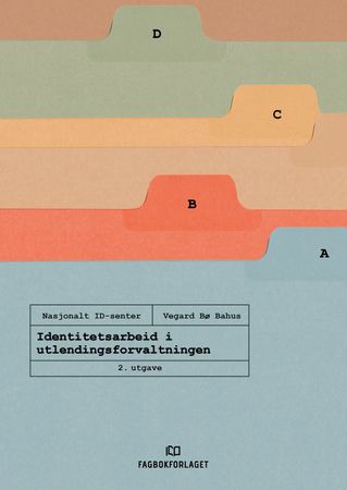 Identitetsarbeid i utlendingsforvaltningen