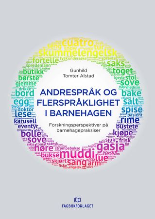 Andrespråk og flerspråklighet i barnehagen