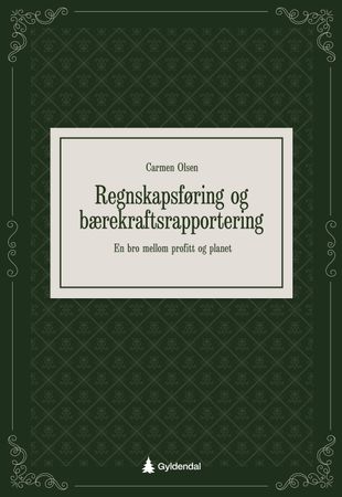 Regnskapsføring og bærekraftsrapportering