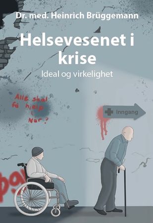 Helsevesenet i krise