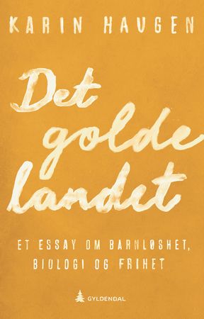 Omslag: Det golde landet av Karin Haugen