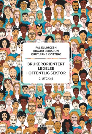 Omslag: Brukerorientert ledelse i offentlig sektor av Pål Ellingsen