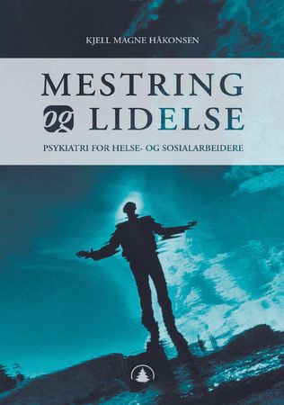 Mestring og lidelse