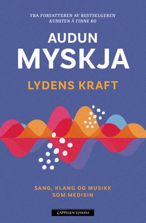 Omslag: Lydens kraft av Audun Myskja