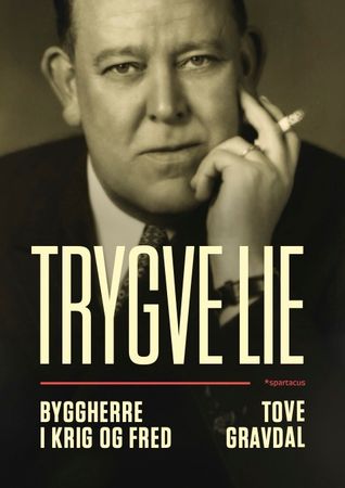 Omslag: Trygve Lie av Tove Gravdal